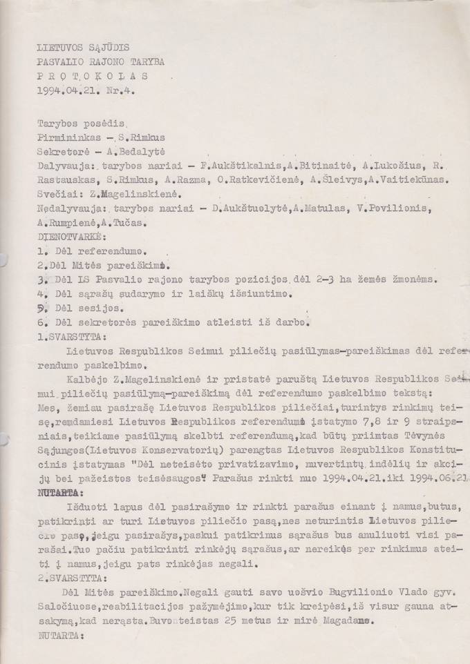 Lietuvos Sajūdžio Pasvalio rajono Tarybos 1994 m. balandžio 21 d. posėdžio PROTOKOLAS Nr. 4